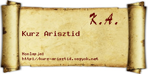 Kurz Arisztid névjegykártya
